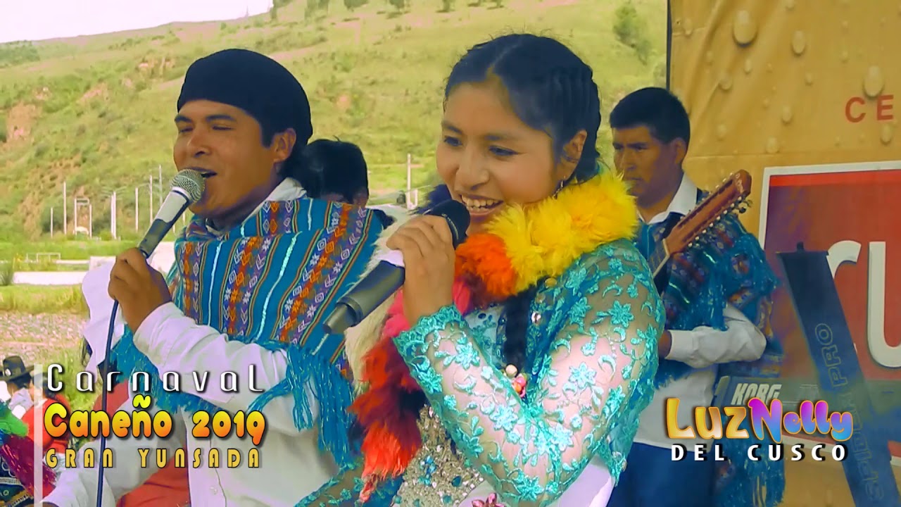 LUZ NELLY DEL CUSCO/CARNAVAL CANEÑO 2019/ GRAN YUNSADA(04) | VIVA PROD.ᴴᴰ