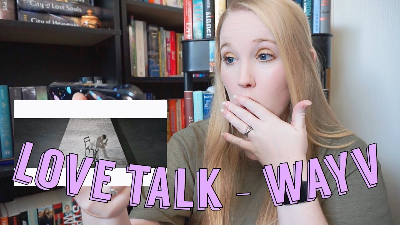 WayV 威神V 'Love Talk' MV | Reaction