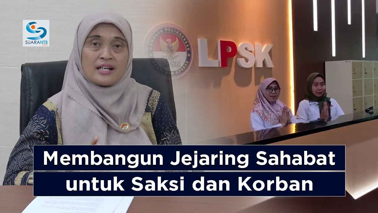 Mengenal Program Perlindungan Saksi dan Korban Berbasis Komunitas dari LPSK