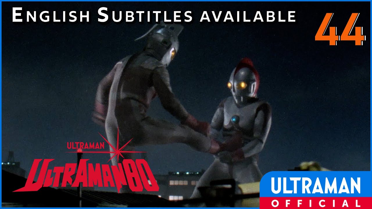 ULTRAMAN 80 Episode 44 