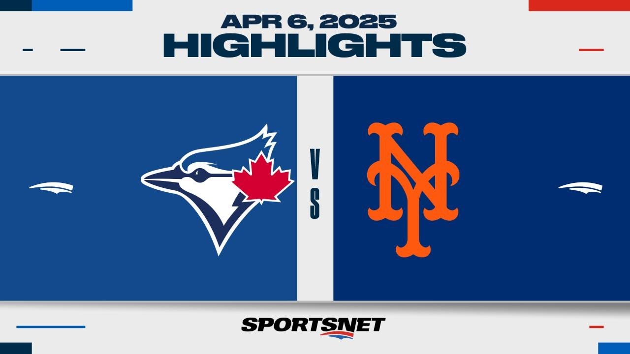 MLB Highlights | Blue Jays vs. Mets - April 6, 2025