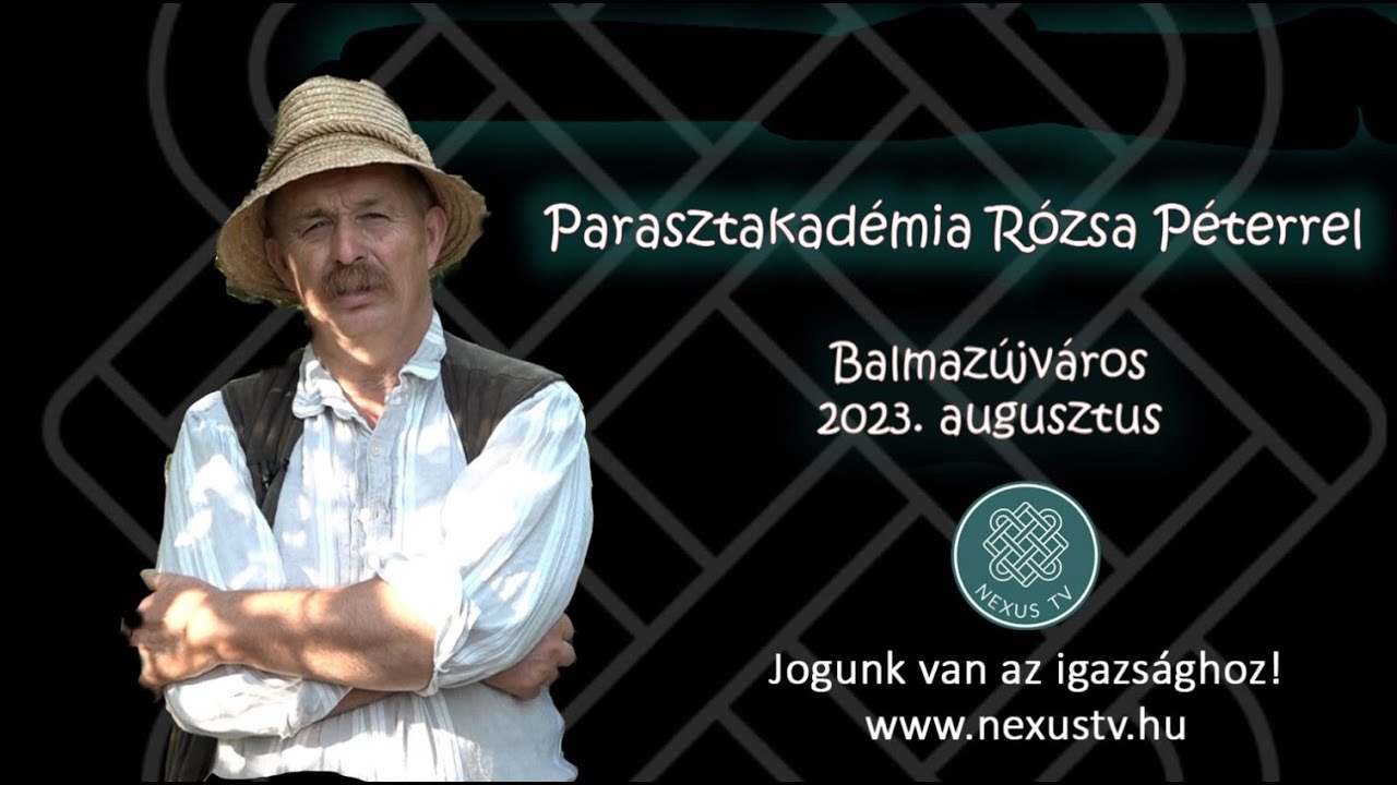 ARCHÍV - Vendégségben Rózsa Péternél - Parasztakadémia augusztusban - 2023. 09. 06.