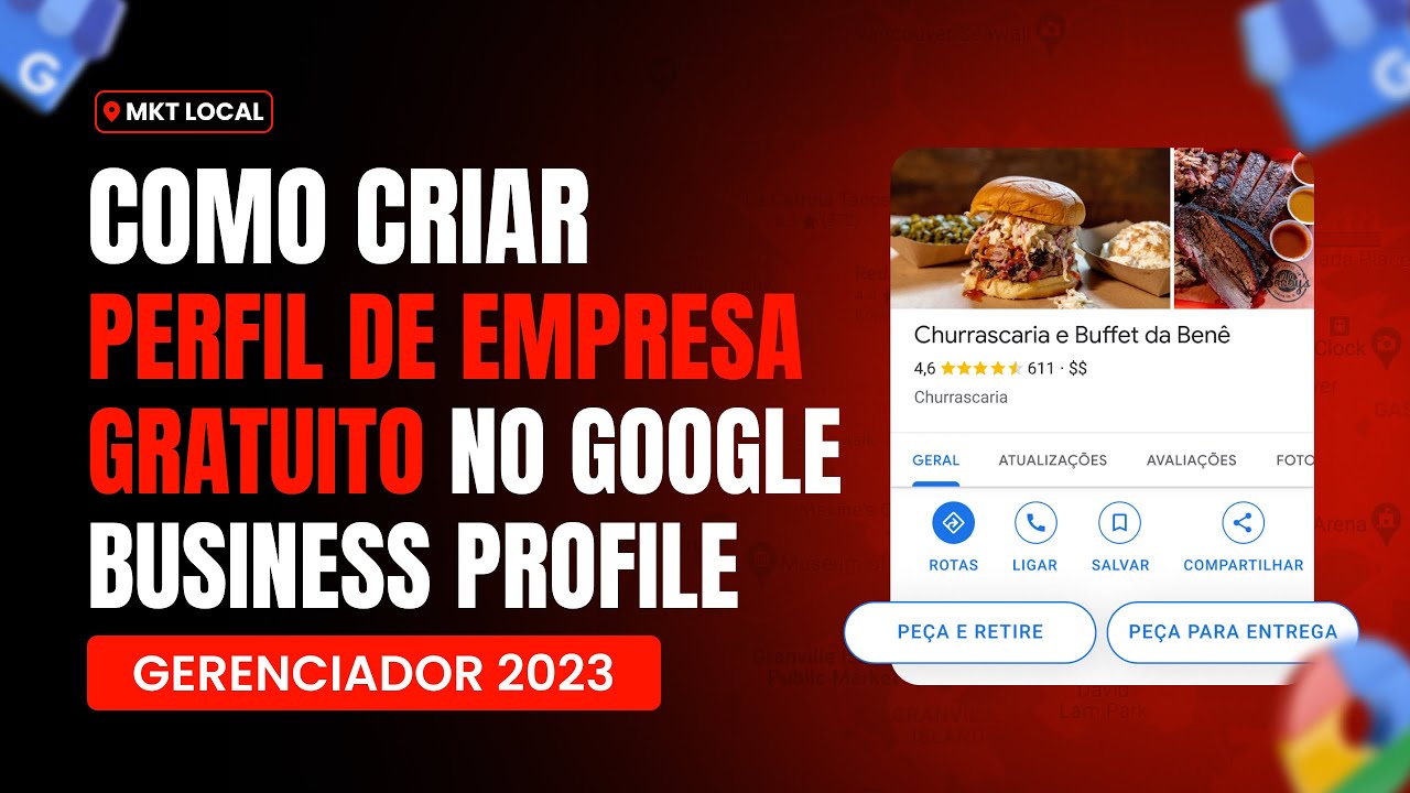 GOOGLE BUSINESS PROFILE: PERFIL DE EMPRESA NO GOOGLE COMO CRIAR GERENCIADOR GRATUITAMENTE 2023