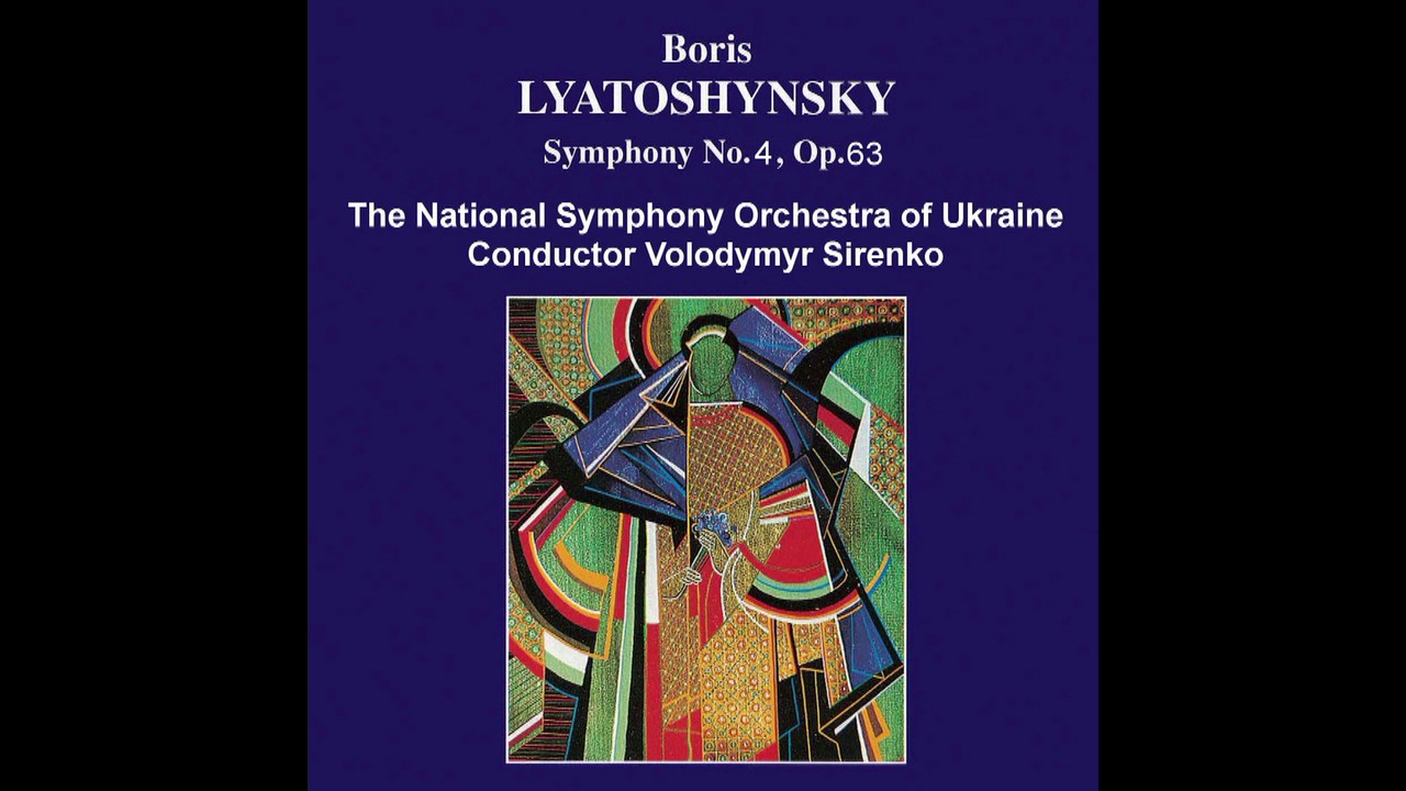 B.Lyatoshinsky - Symphony №4, Op.63
