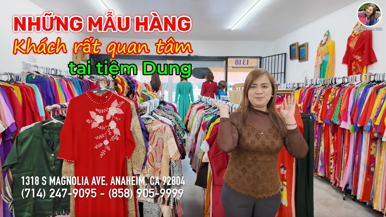 KHÁCH HÀNG QUAN TÂM SẢN PHẨM NÀO Ở TIỆM DUNG? #dungcaliusa #aodai #aodaitet