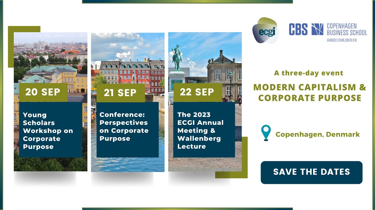 Modern Capitalism & Corporate Purpose: CBS-ECGI Conference | 20-22 September 2023, Copenhagen!
