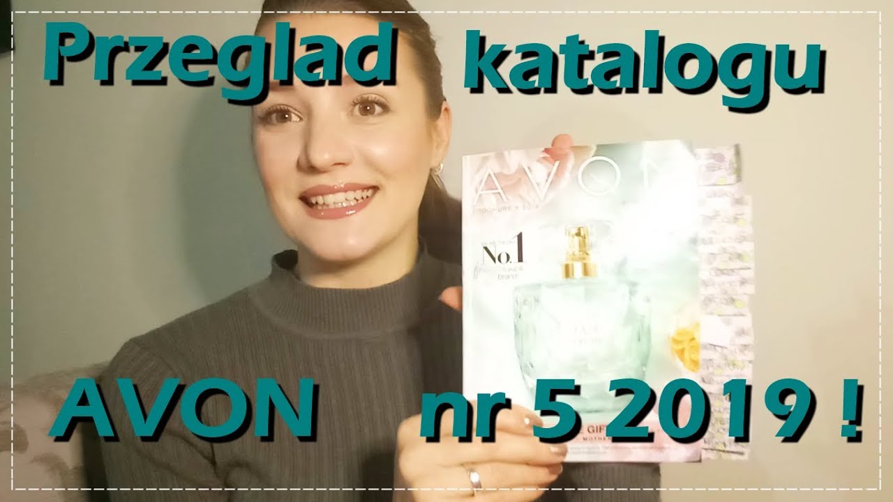 Przegląd katalogu AVON nr5 2019| AVON w UK