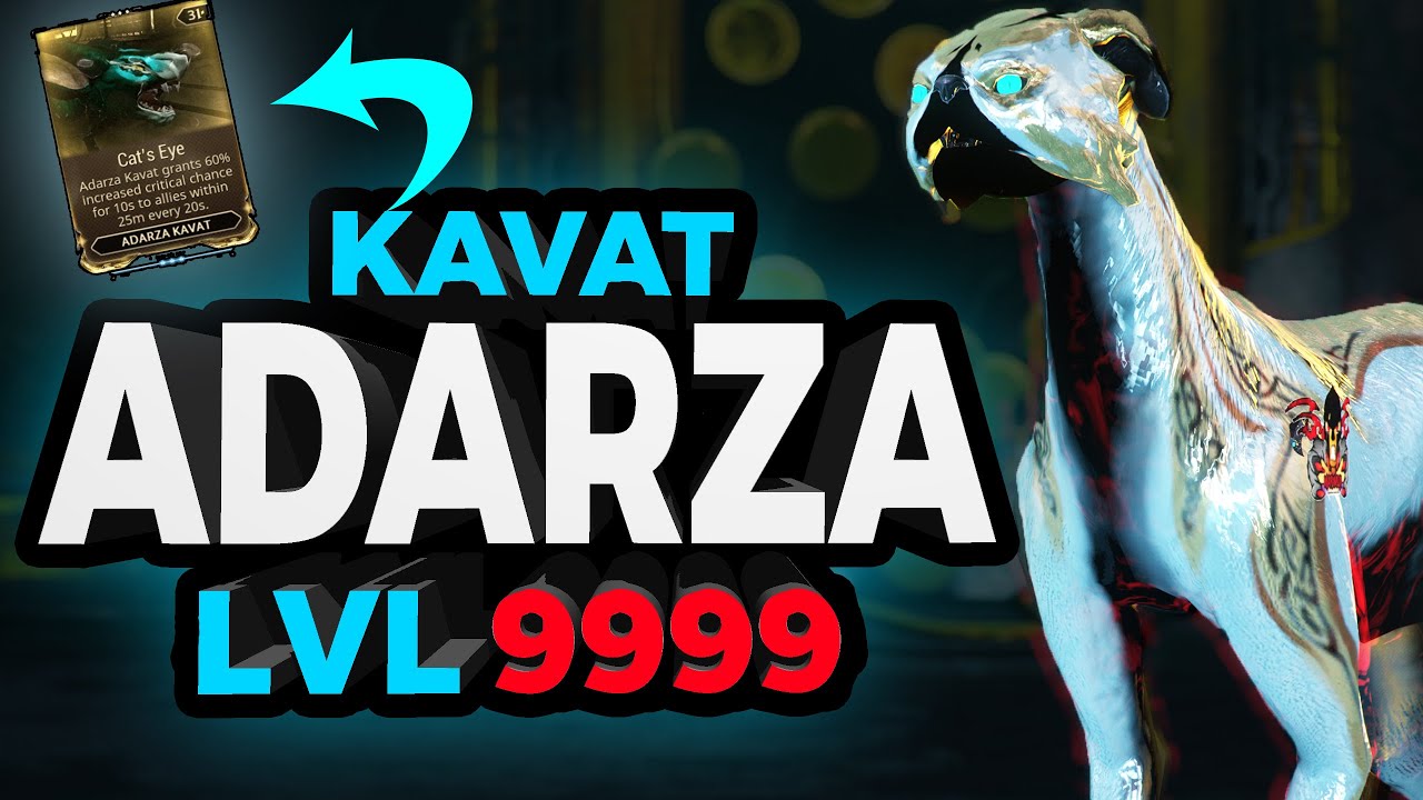 Ta kompilacja Adarza Kavat powoduje awarię na poziomie 9999 - Cat's Eye [Warframe]