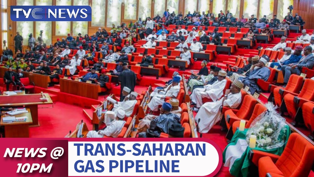Lawmakers Intervene In Prolonged Construction Of Trans-Saharan Gas Pipeline