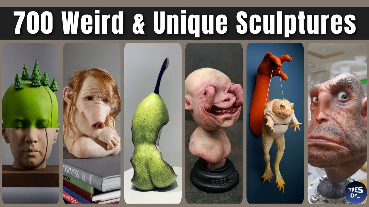 700 Weird & Unique Sculpture Ideas