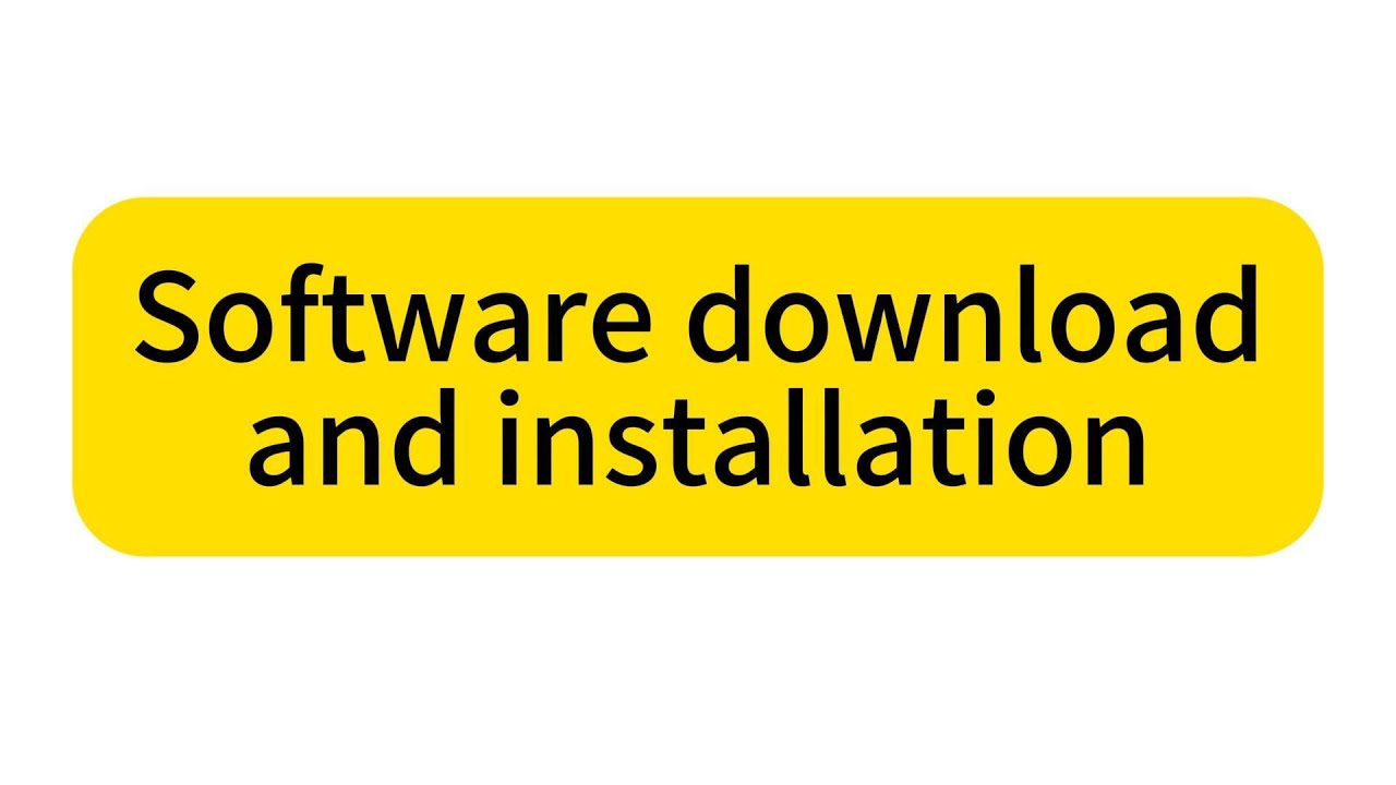 Software downloadand installation(Deprecated)