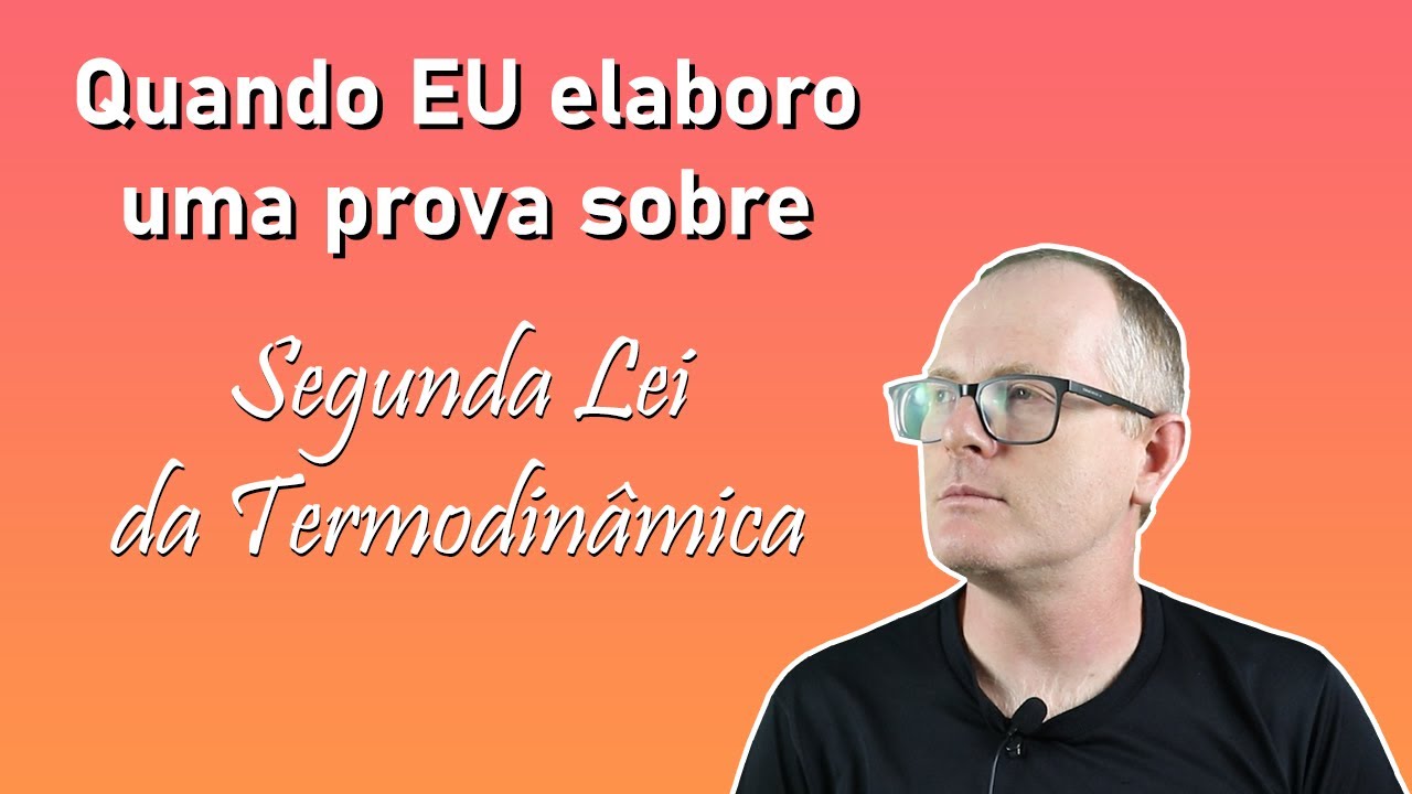 Segunda Lei da Termodinâmica