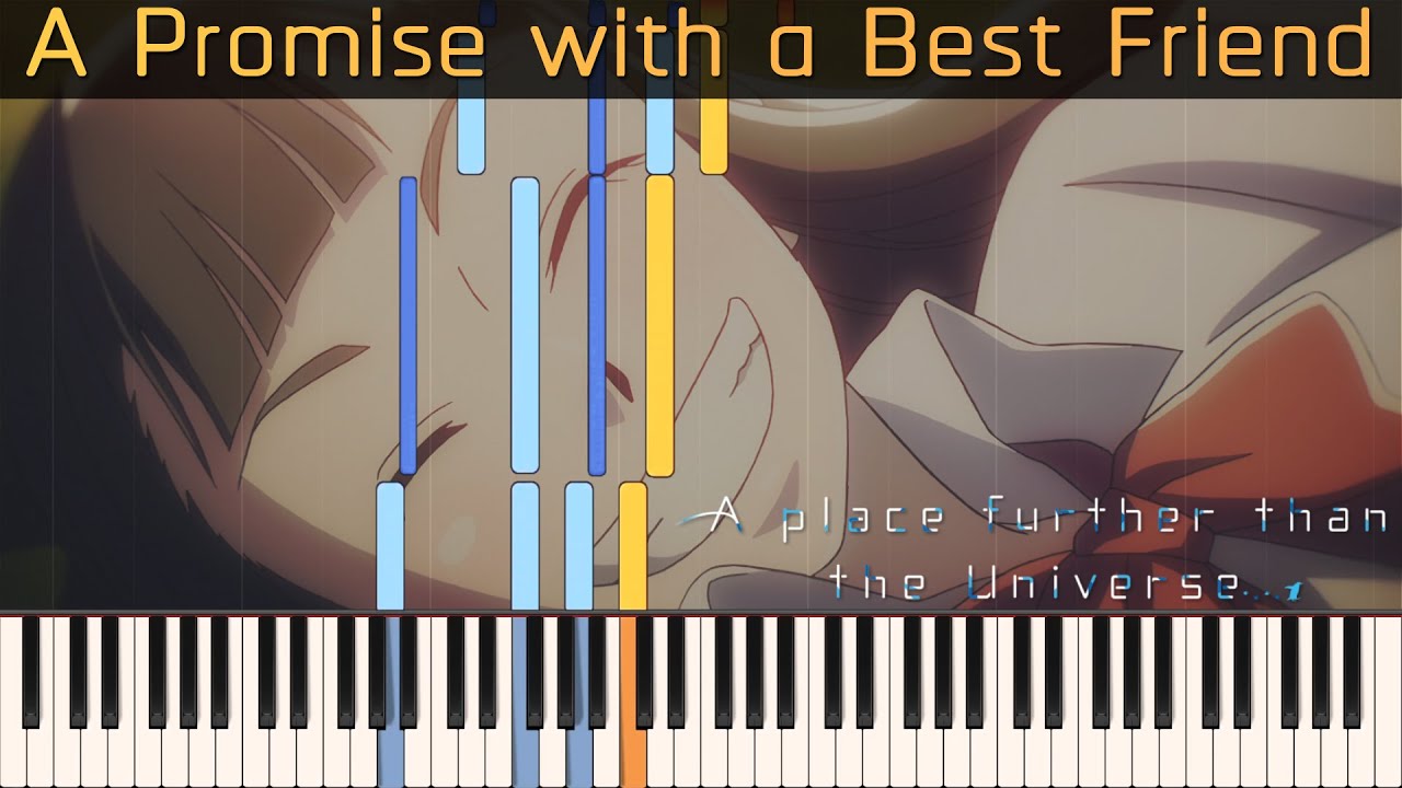 A Place Further than the Universe - A Promise with a Best Friend [Piano Tutorial]