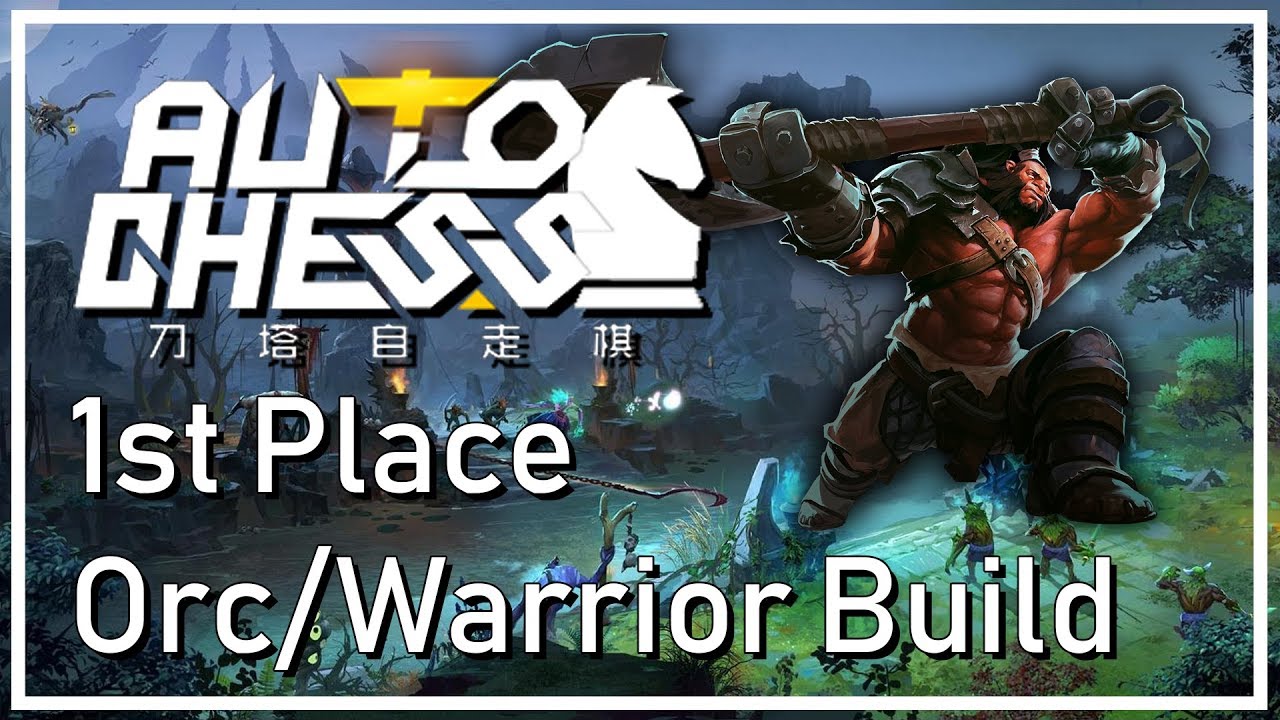Orc Warriors Are Strong! // DOTA 2 Auto Chess Full 1st Place Win