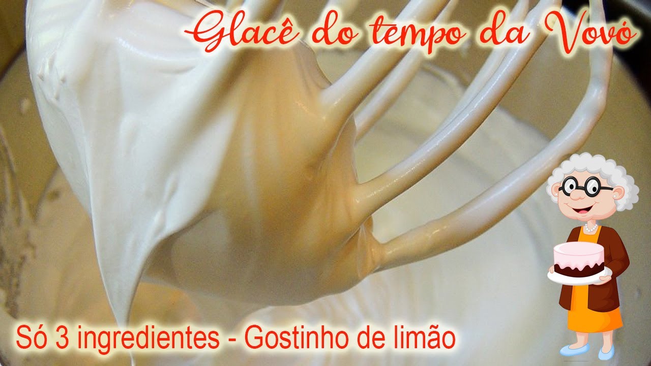 Glacê do tempo da Vovó- Glacê que fica sequinho- Glacê Real - Gostinho de limão-Glacê 3 ingredientes
