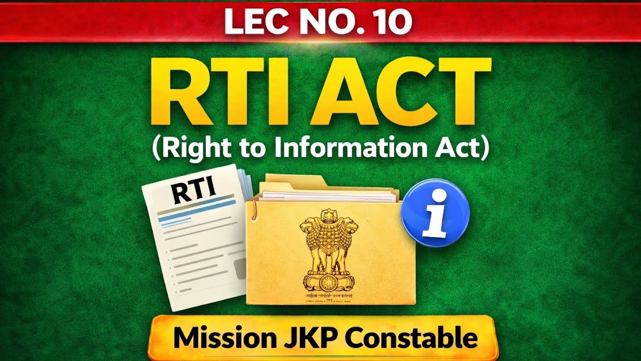 LEC No-10 [RTI Act] Right To Information Act Jkssb JKP Constable Exam Target 100/100 By Irfan Sir 