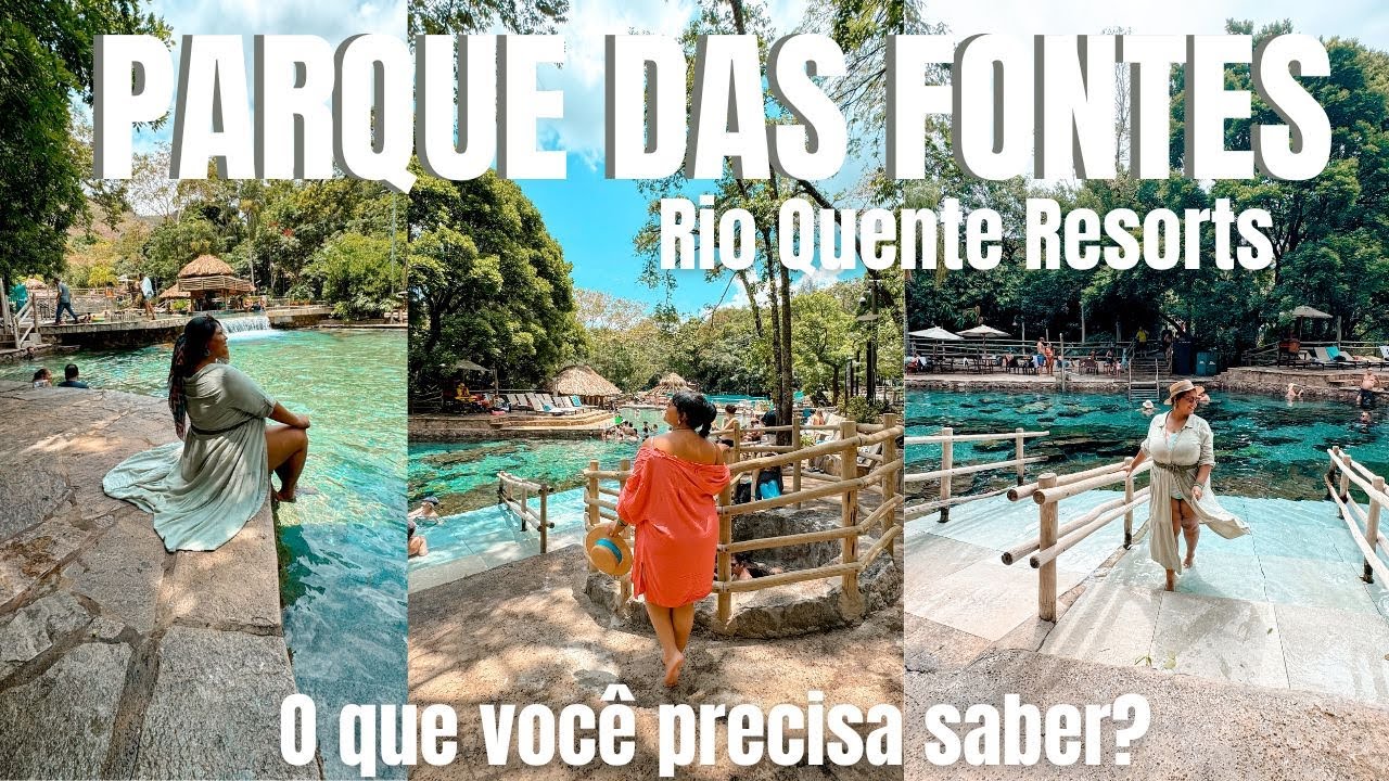 O que você precisa saber sobre o Parque das Fontes no Rio Quente Resorts Goiás #rioquente