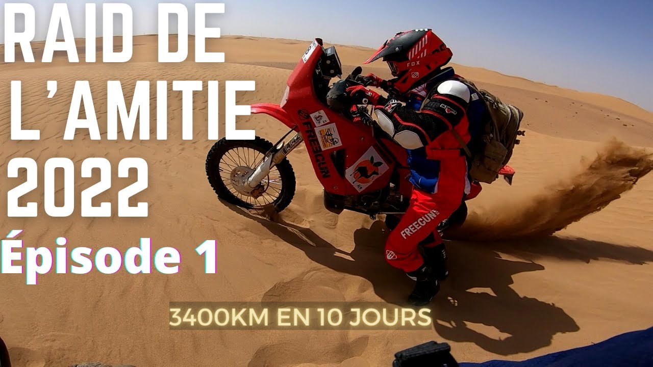 Mon premier raid  à la découverte du Raid de L'amitié en 10 jours rallyraid crf450rally