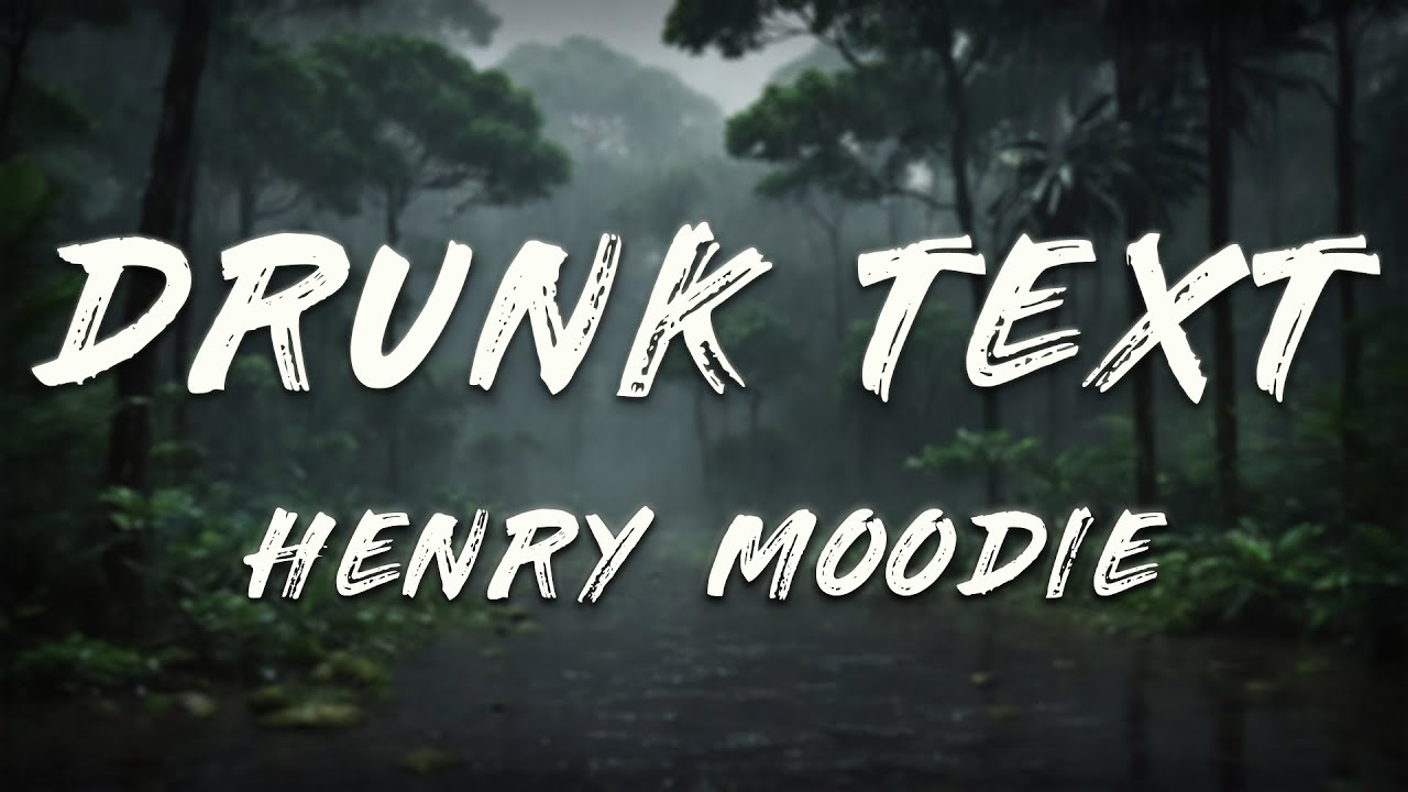 Henry Moodie - drunk text (Slowed + Reverb) [Lyrics]