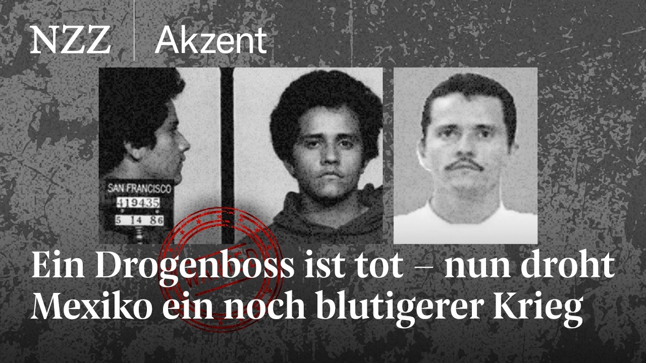 Ein Drogenboss ist tot – doch nun droht Mexiko ein noch blutigerer Krieg | NZZ Akzent