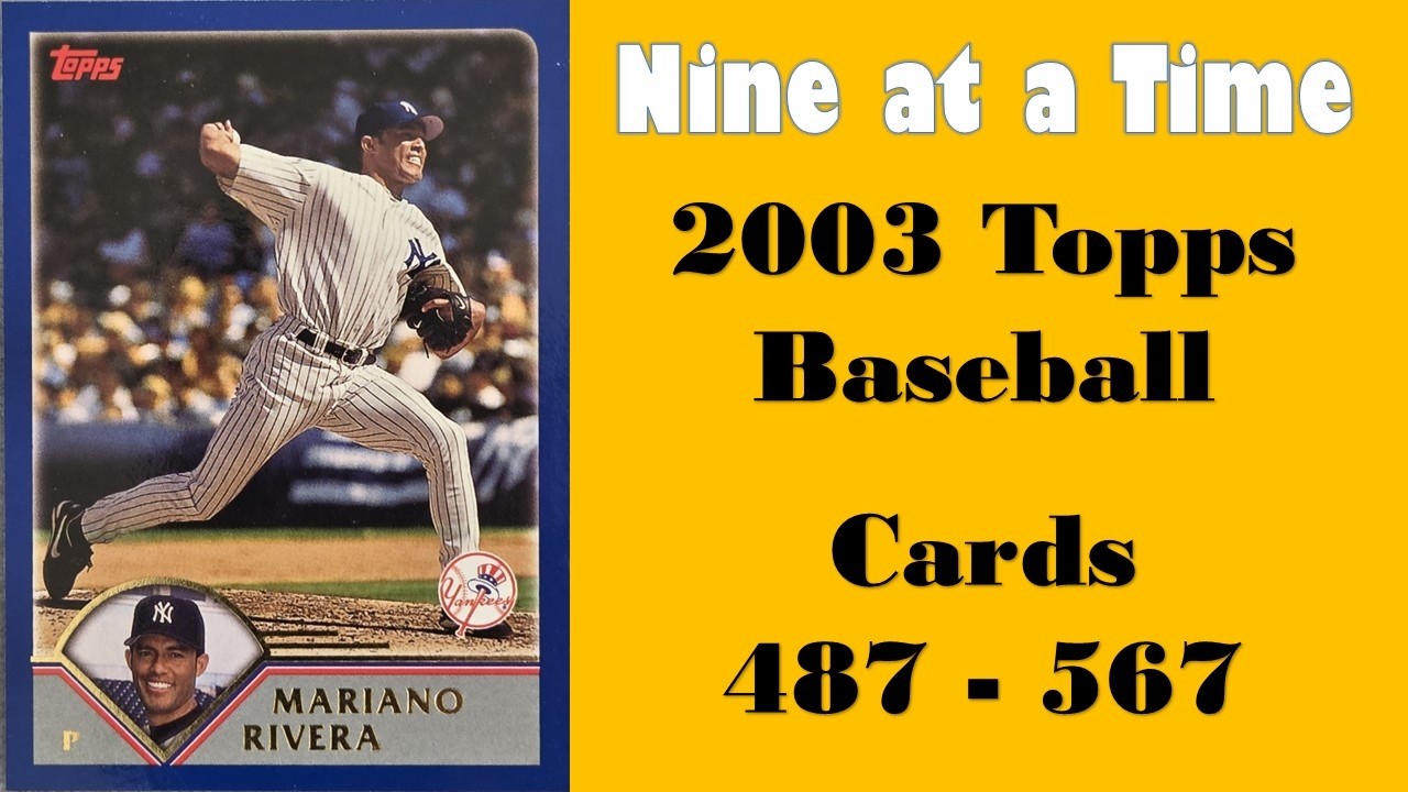 2003 Topps Baseball Cards 487 to 567