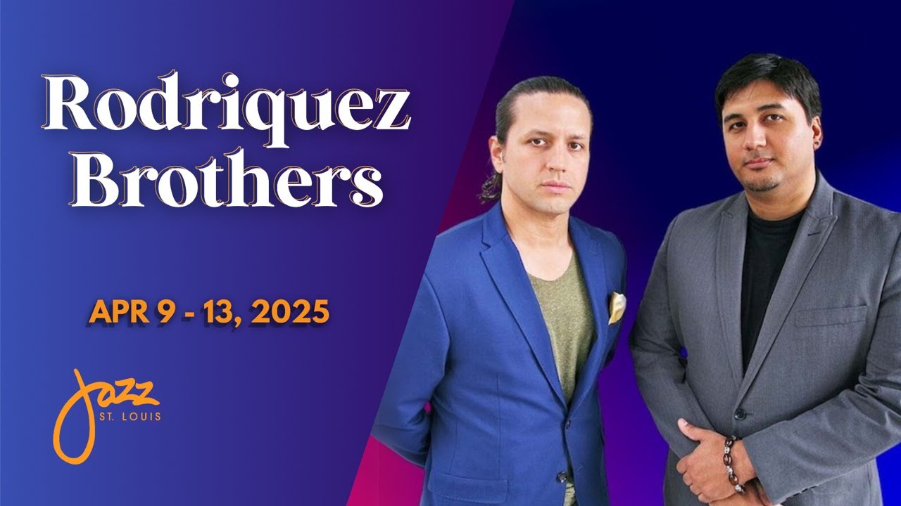 Rodriguez Brothers - Live from Jazz St. Louis