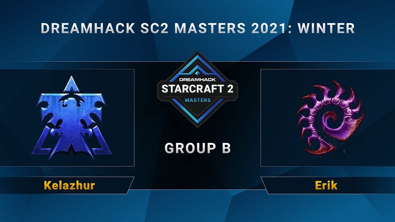 SC2 - Kelazhur vs. Erik - Group B - DreamHack SC2 Masters 2021 Winter - LA