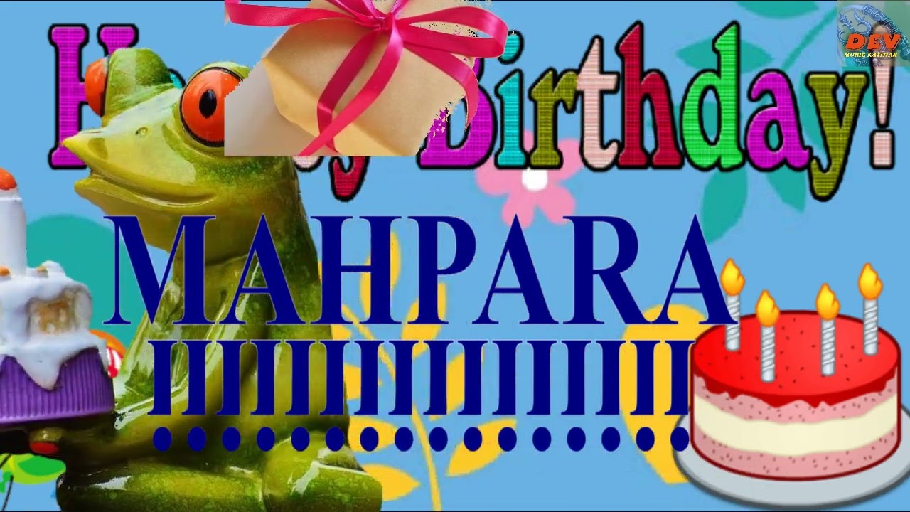 MAHPARA birthday Song #happy birthday Song #birthday song #bar bar din ye #janmdin