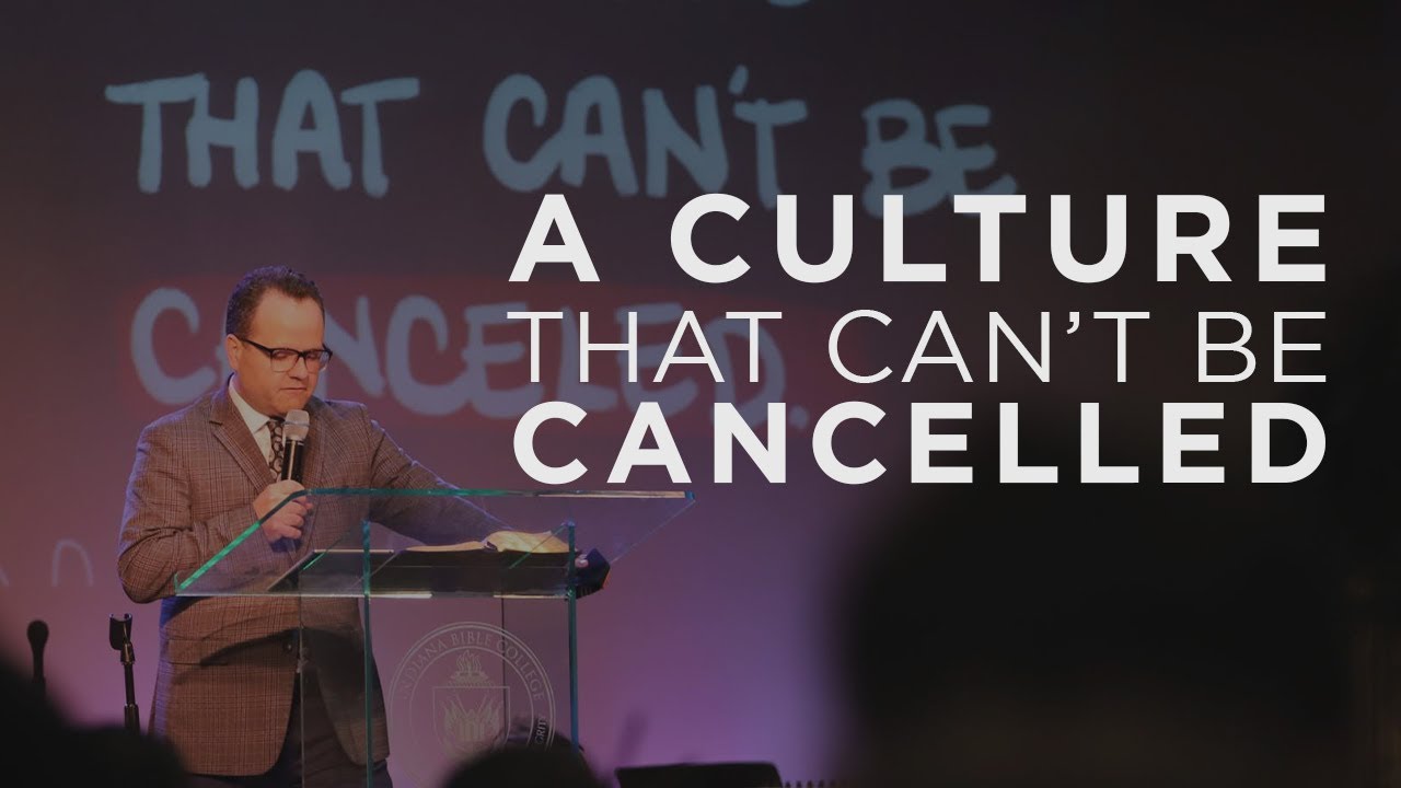 “A Culture That Can’t Be Cancelled” | Rev. Jason Pearcy | IBC Theology Conference Chapel