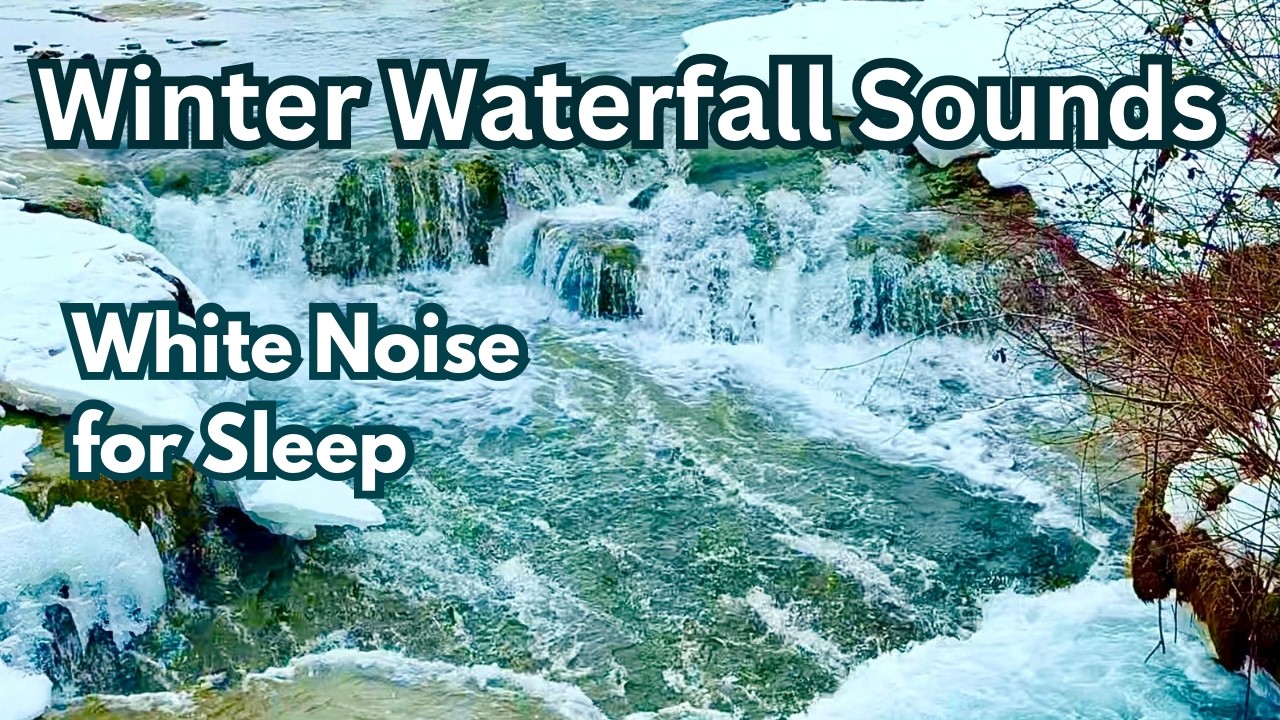 Relaxing Winter Waterfall Sounds for Deep Sleep & Stress Relief (10 Hours) ❄️
