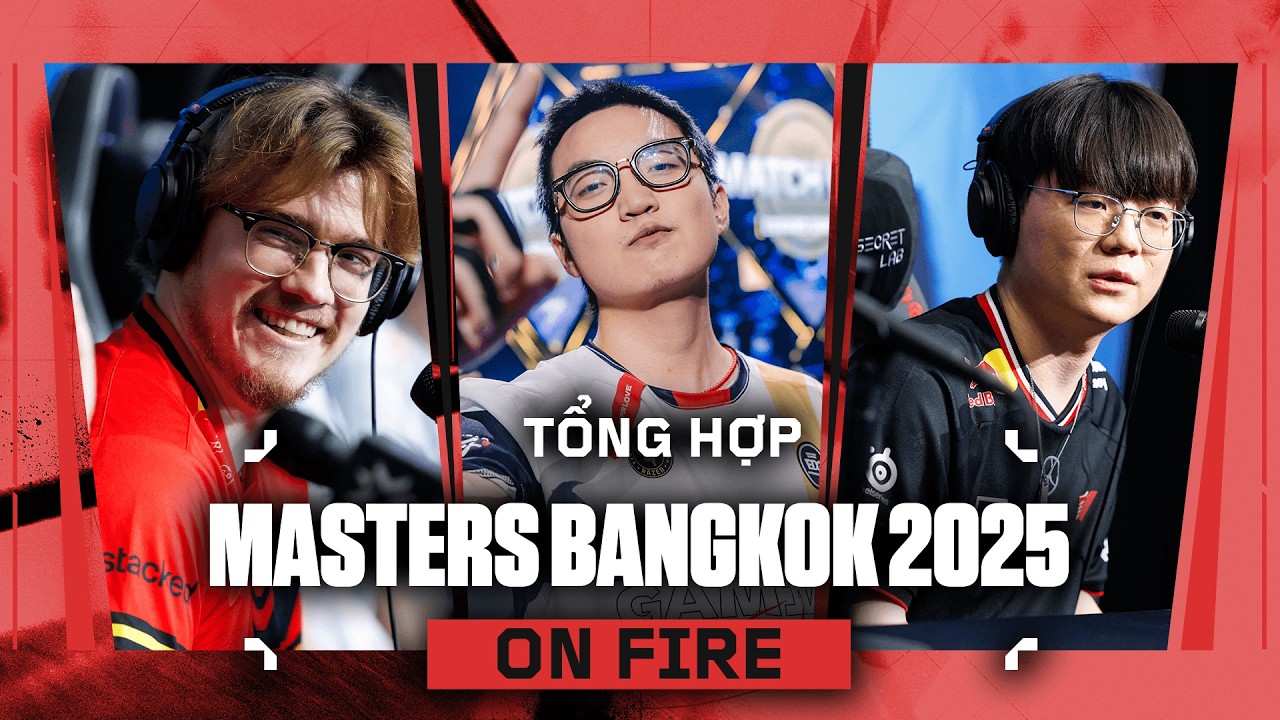 TÔI TÓM TẮT MASTERS BANGKOK ĐỂ BẢN CHUẨN BỊ XEM MASTERS SANTIAGO l ON LIVE VALORANT