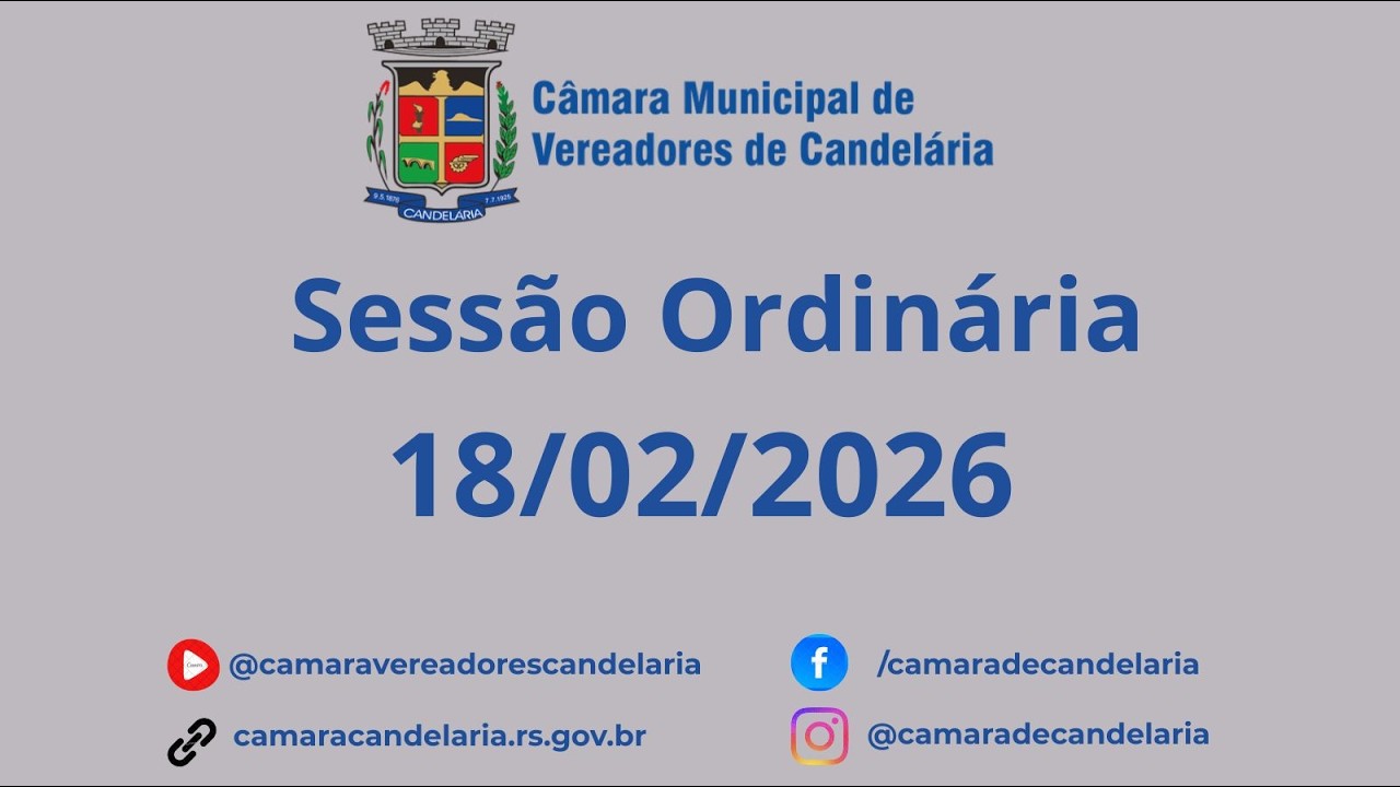 Sessão Ordinária 18/02/2026