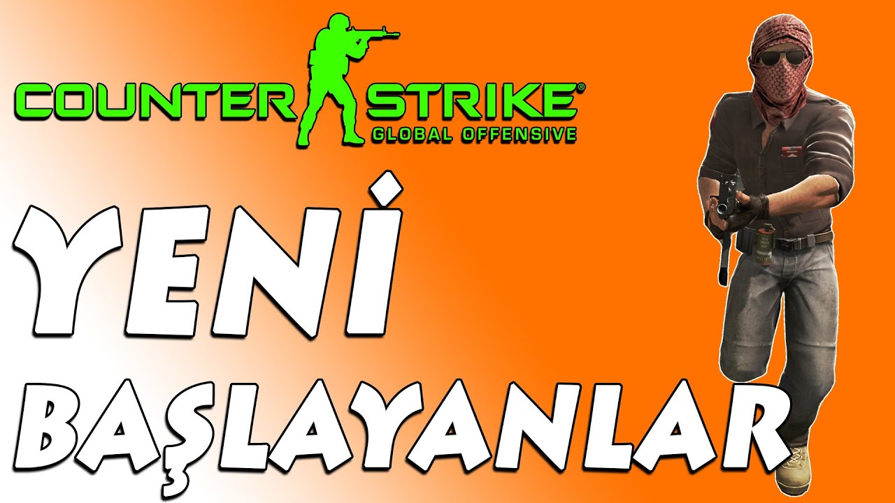 CS:GO Yeni Başlayanlar İ&ccedil;in Rehber! - CS:GO Rehber B&ouml;l&uuml;m 12 (2015)