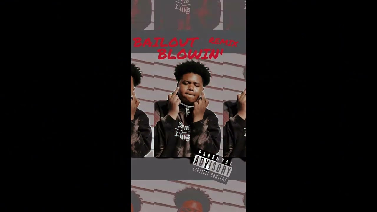 BAILOUT BLOWIN REMIX - WHOA! 