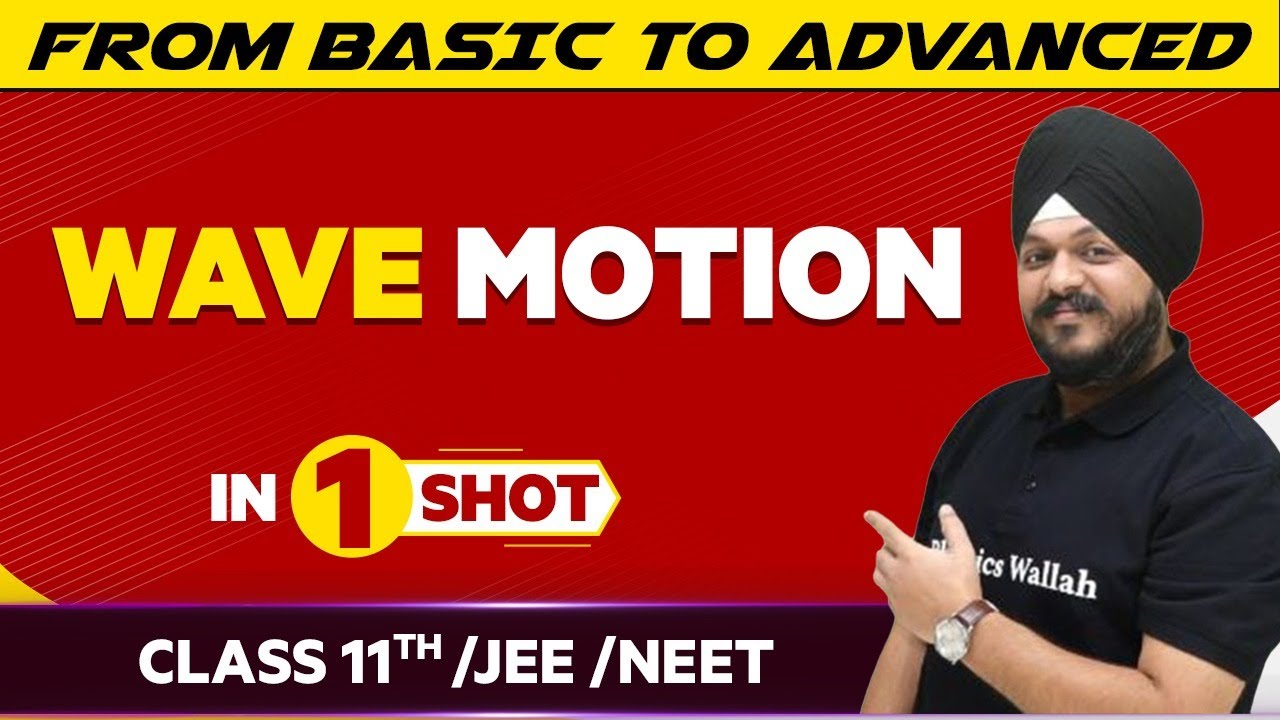 Waves In One Shot - JEE/NEET/Class 11th Boards | Victory Batch