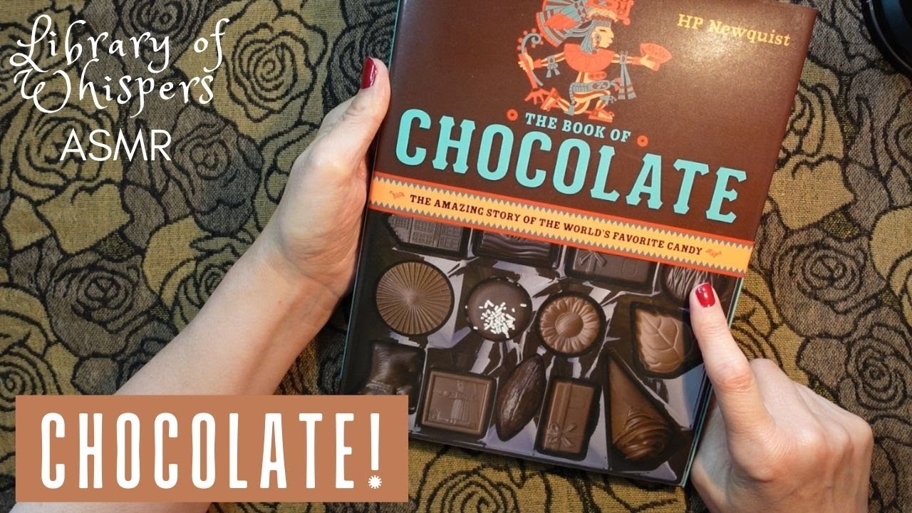 ASMR | All About Chocolate! Whispered Book Reading & Browsing at Coffee Time!