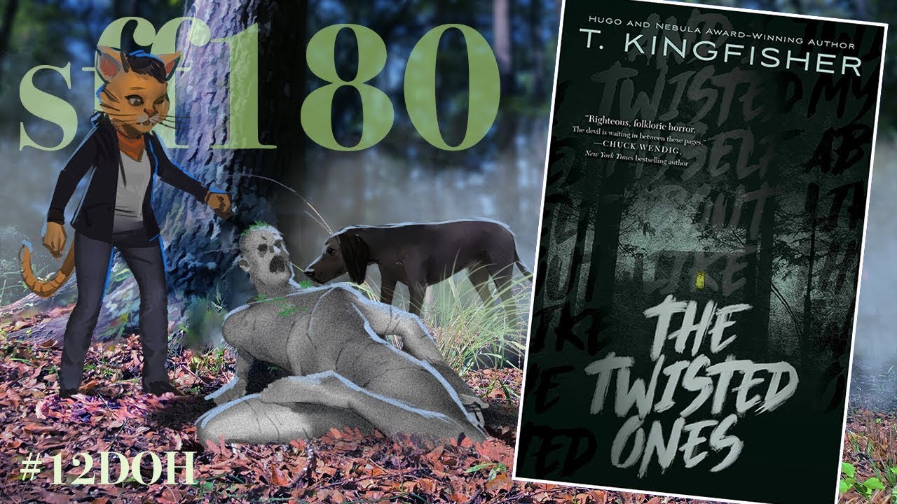 SFF180 🎃 ‘The Twisted Ones’ by T. Kingfisher ★★★★