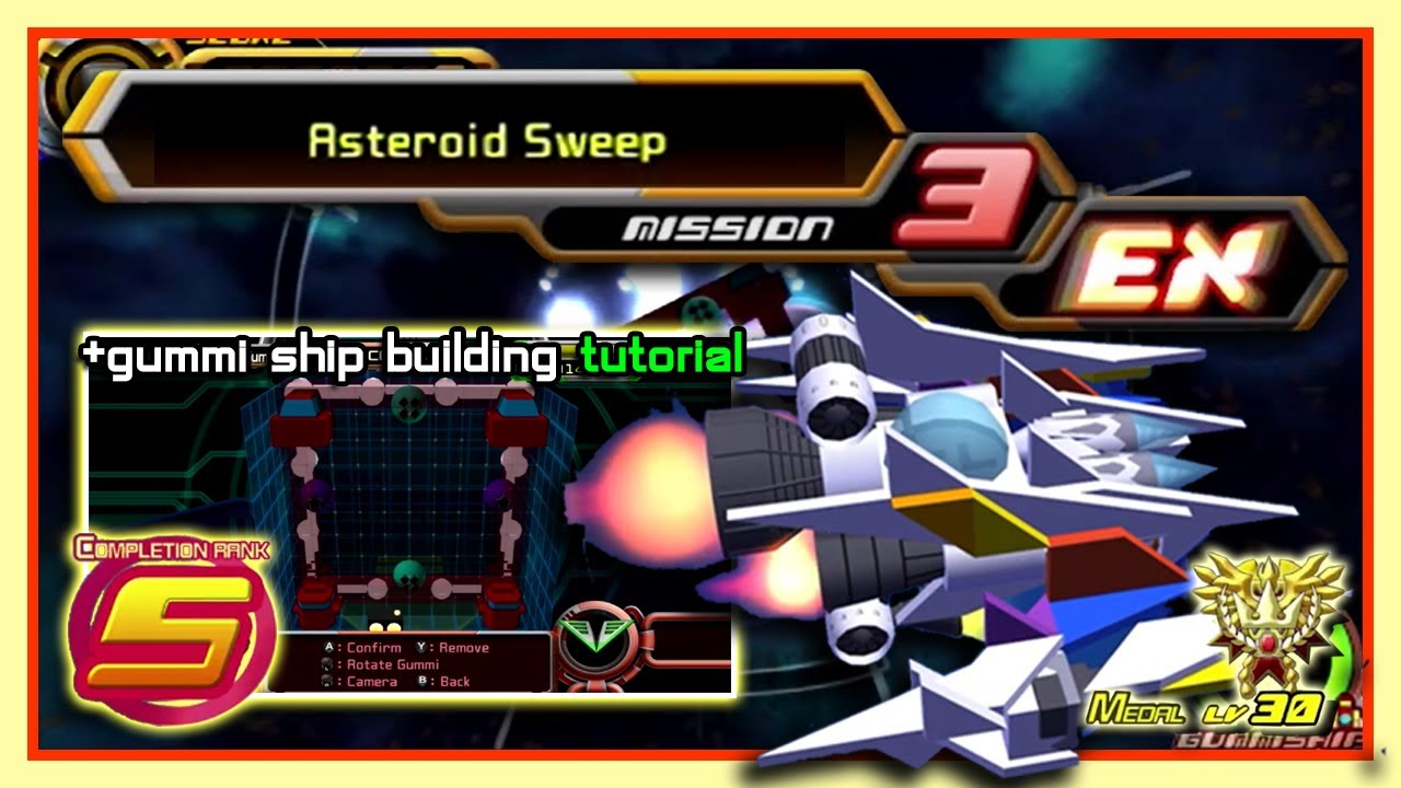 KH2 gummi - Asteroid Sweep [EX Mission 3] Rank S Medal Lv 30 (plus recommended model to use)