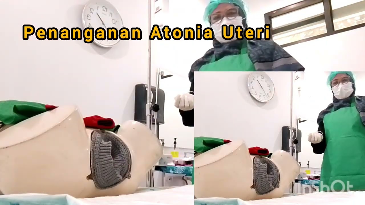 Penanganan Atonia Uteri