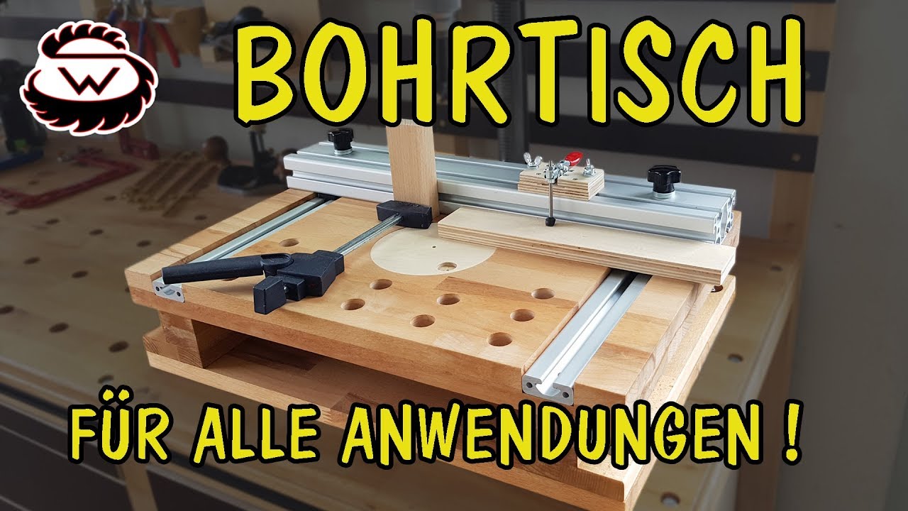 ULTIMATIVER BOHRTISCH | Ein MUSS in jeder Werkstatt | Teil 2