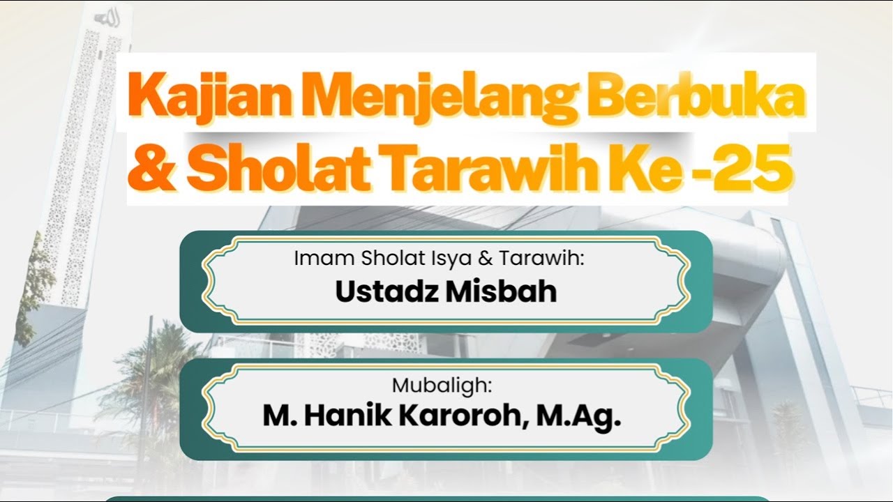 Kajian Menjelang Berbuka Ramadhan 1447H