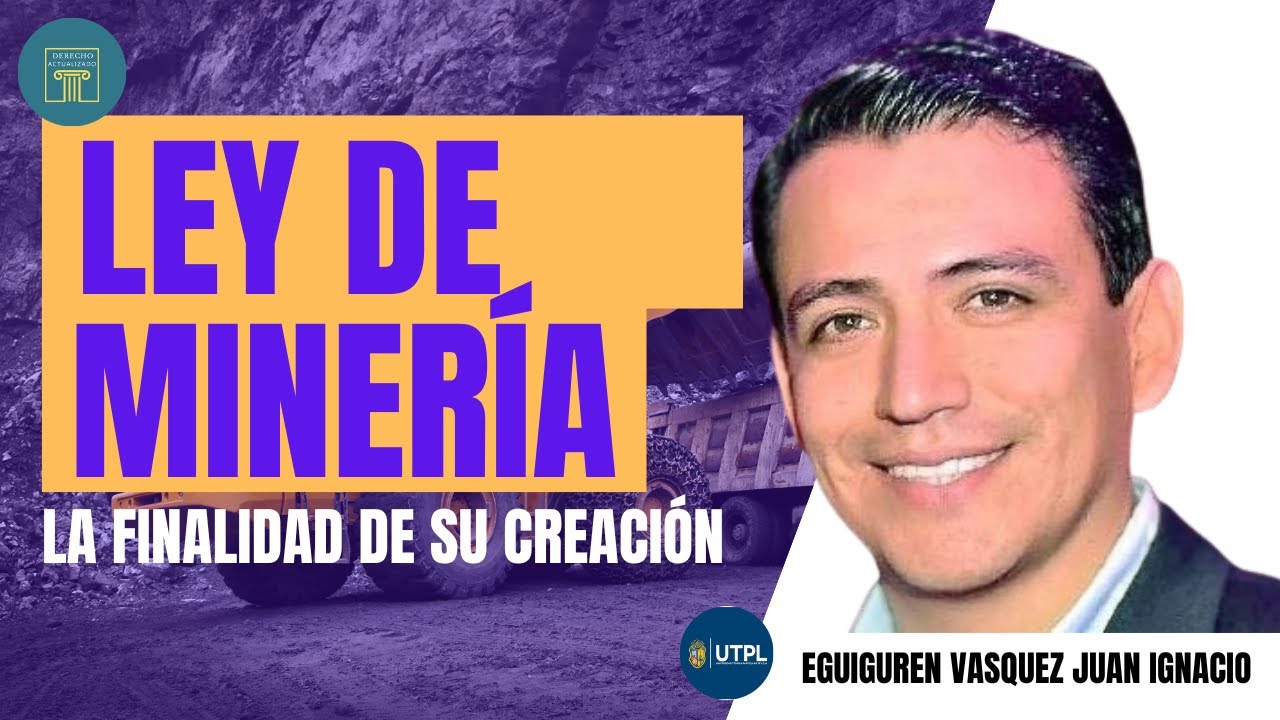 𝗟𝗘𝗬 𝗗𝗘 𝗠𝗜𝗡𝗘𝗥𝗜́𝗔