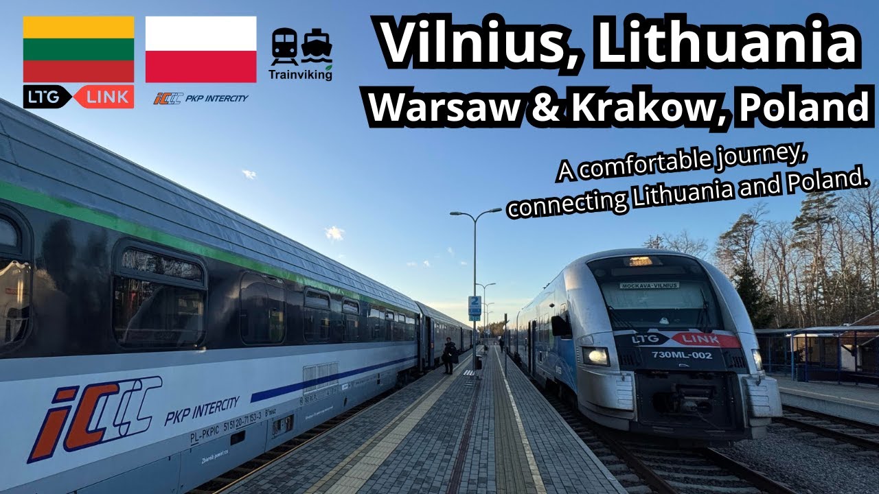 Vilnius, Lithuania to Warsaw & Krakow, Poland by Train: Full Trip Report. Baltics to Poland