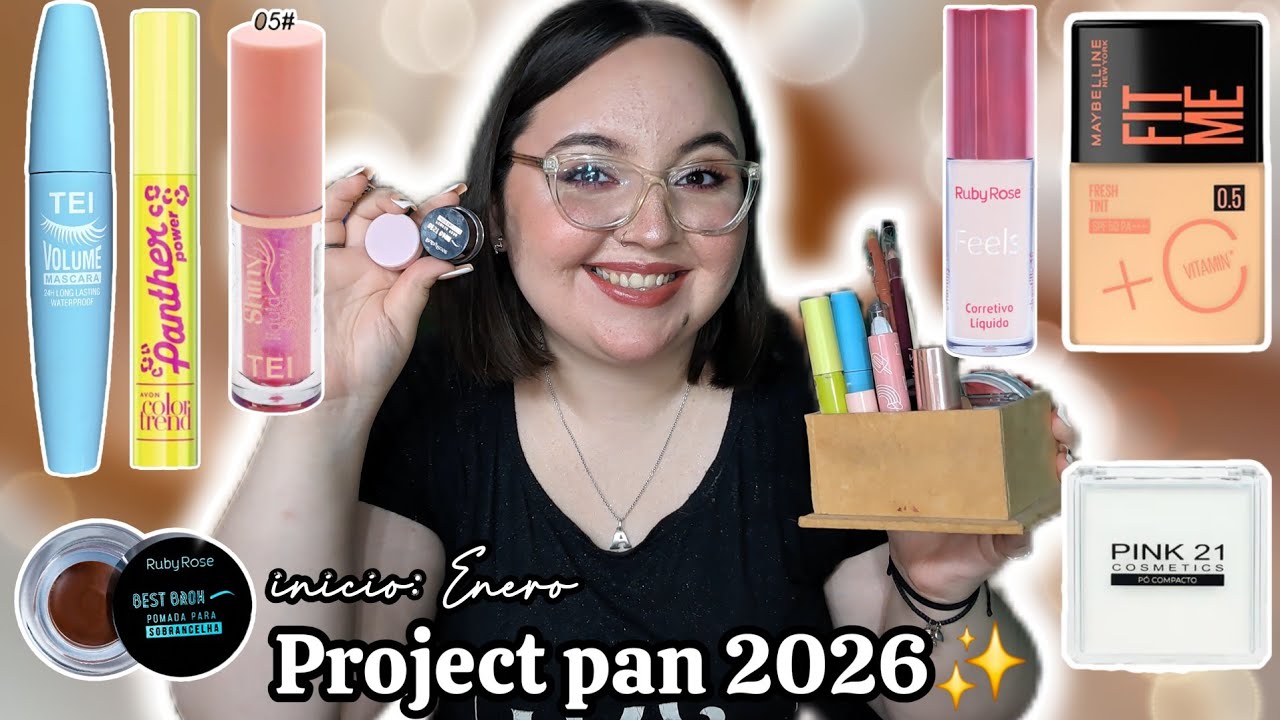 ¡MI CUARTO PROJECT PAN! | INICIO: ENERO 2026 - MAYBELLINE, TEI, AVON, RUBY ROSE, PINK 21, GIGOT