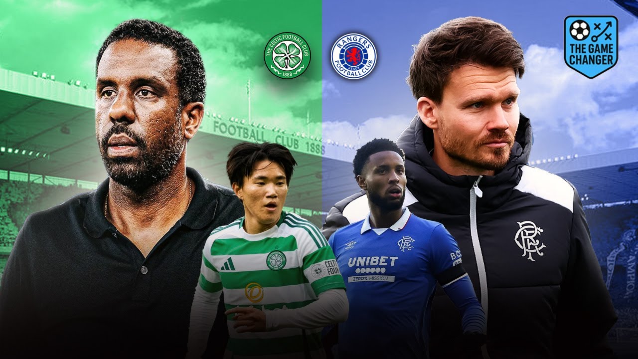 Celtic against Rangers, analyzed by Ruxi and Tommy