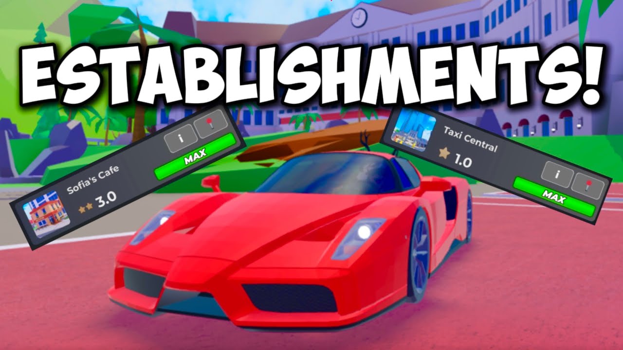 ESTABLISHMENTS ARE HERE IN TAXI BOSS! (Full guide)