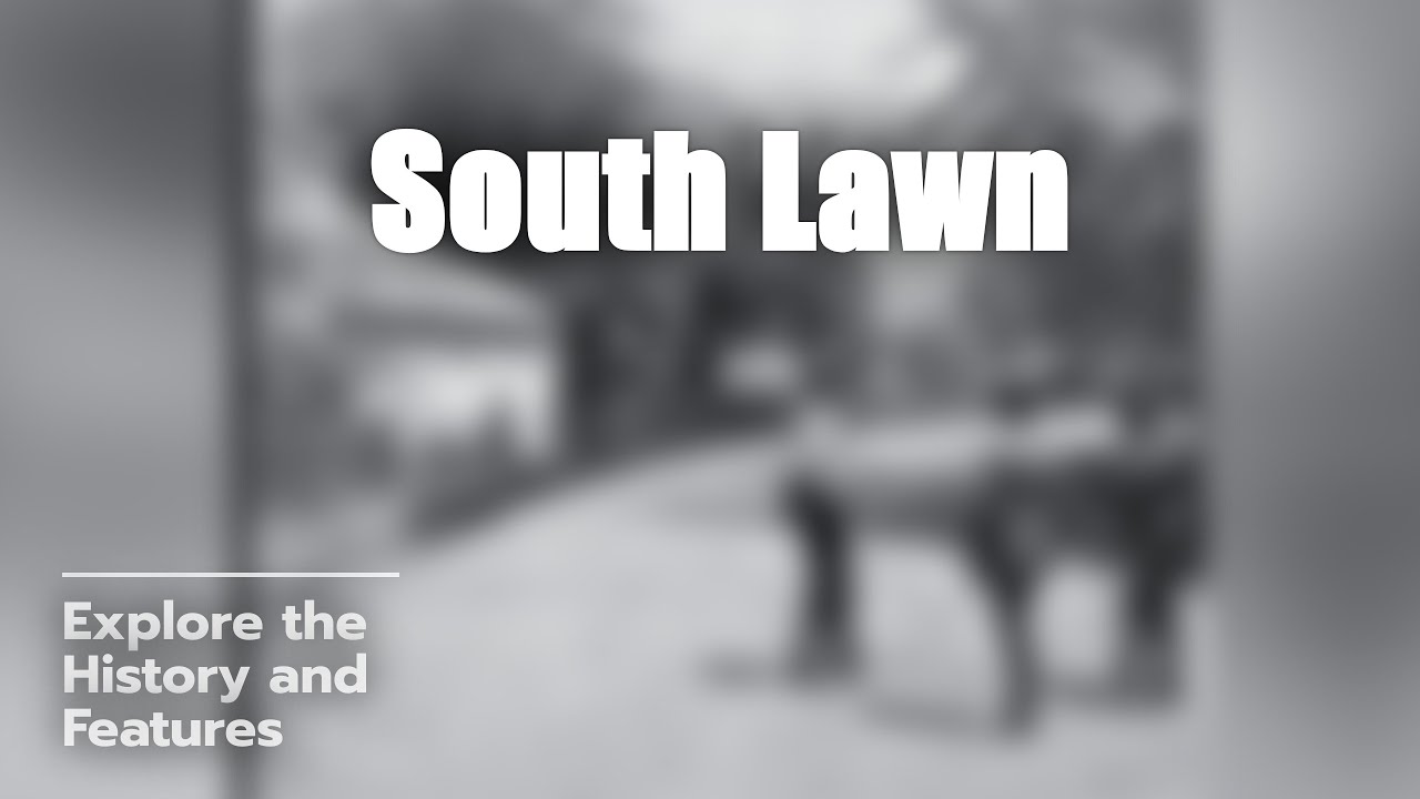 Discover the Secrets of the South Lawn! 🏛️🌿