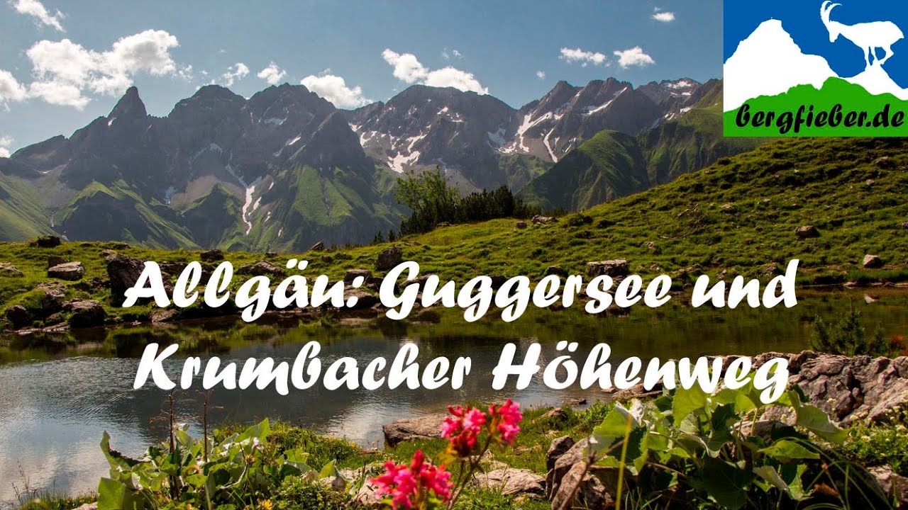 Allgäu: Tour vom Kleinwalsertal (Mittelberg) zum Guggersee und zur Mindelheimer Hütte