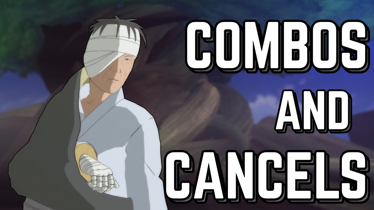 Danzo (Normal + Awakening) Cancels and Combos - Naruto Shippuden Ultimate Ninja Storm 4