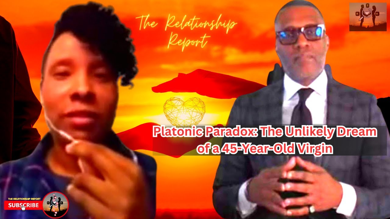 45 and Virgin: An Unconventional Journey in Modern Dating | Kevin Samuels